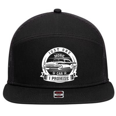 Just One More Car I Promise Vintage Classic Car Gift 7 Panel Mesh Trucker Snapback Hat