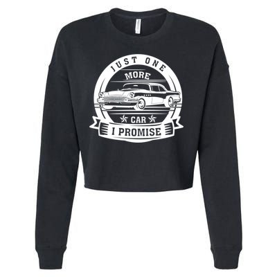 Just One More Car I Promise Vintage Classic Car Gift Cropped Pullover Crew