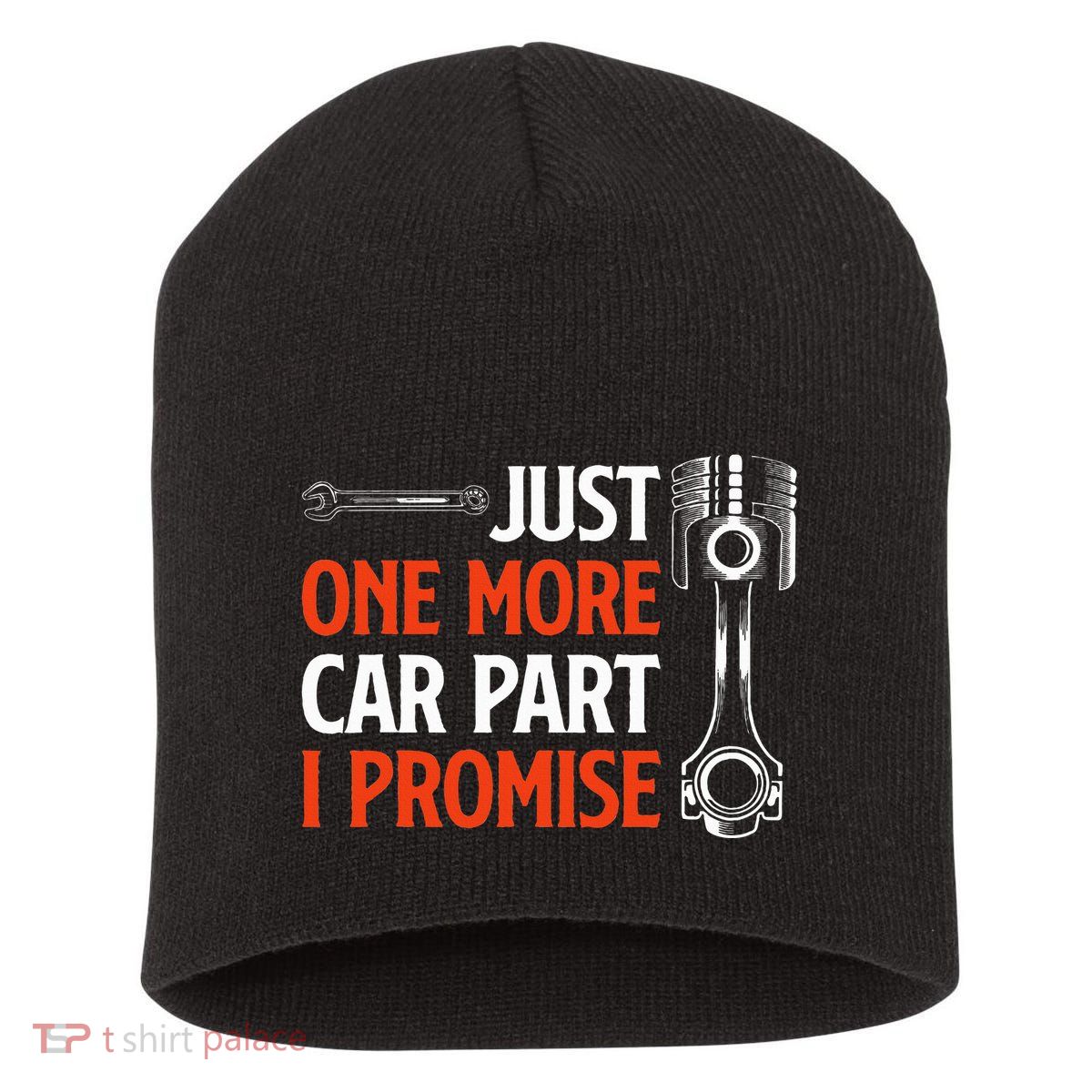Just One More Car Part I Promise Car Enthusiast Gift Short Acrylic Beanie