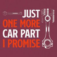 Just One More Car Part I Promise Car Enthusiast Gift 16oz Travel Tumbler