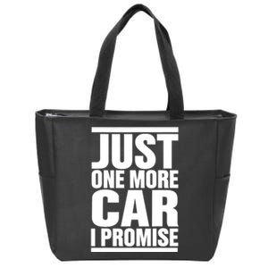 Just One More Car I Promise Zip Tote Bag