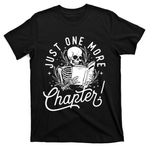 Just One More Chapter Skeleton Reader Reading Book Lover T-Shirt