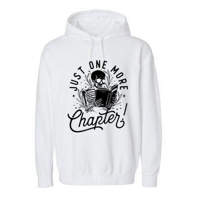 Just One More Chapter Skeleton Reader Reading Book Lover Garment-Dyed Fleece Hoodie