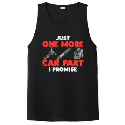 Just One More Car Part Promise Funny Auto Mechanic PosiCharge Competitor Tank