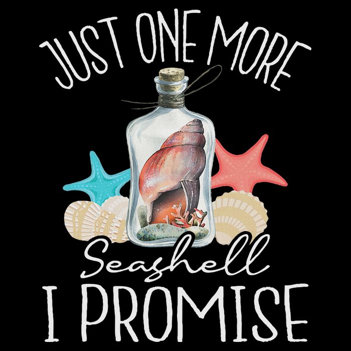 Just One More Seashell I Promise Shelling Shell Collector Mousepad