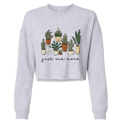 Just One More Plant Botanical Inspirational Cute Wildflower Gift Cropped Pullover Crew