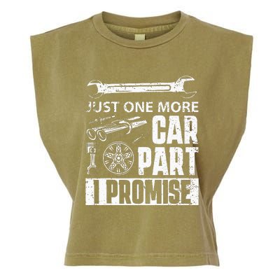 Just one more Car Part I Promise Mechanic Garment-Dyed Women's Muscle Tee