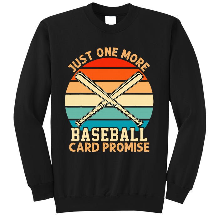 Just One More Baseball Card Promise Sports Trading Cards Sweatshirt