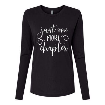 Just One More Chapter Gift Book Club Reading Lover Librarian Gift Womens Cotton Relaxed Long Sleeve T-Shirt