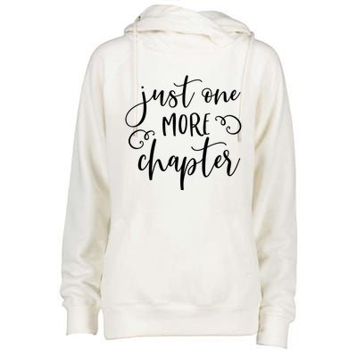 Just One More Chapter Gift Book Club Reading Lover Librarian Gift Womens Funnel Neck Pullover Hood