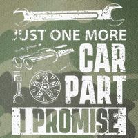 Just One More Car Part I Promise Car Enthusiast Legacy Tie Dye Trucker Hat