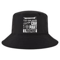 Just One More Car Part I Promise Car Enthusiast Cool Comfort Performance Bucket Hat