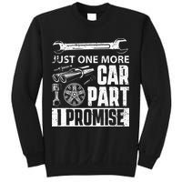 Just One More Car Part I Promise Car Enthusiast Sweatshirt