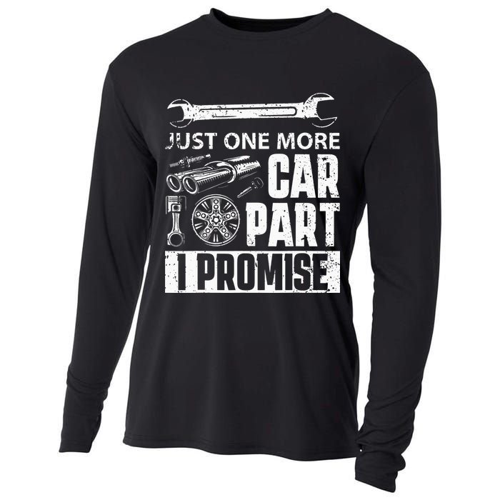 Just One More Car Part I Promise Car Enthusiast Cooling Performance Long Sleeve Crew