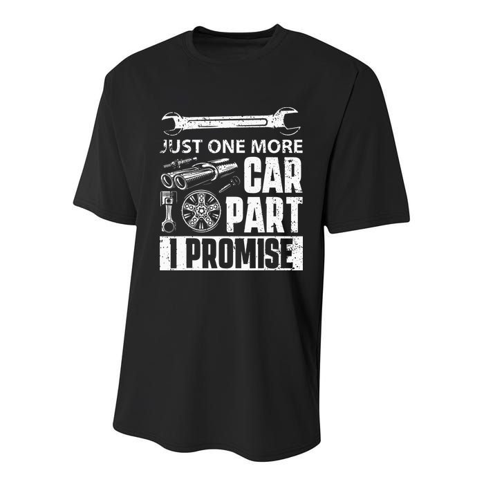 Just One More Car Part I Promise Car Enthusiast Youth Performance Sprint T-Shirt