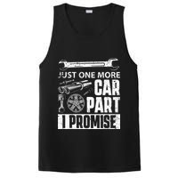 Just One More Car Part I Promise Car Enthusiast PosiCharge Competitor Tank