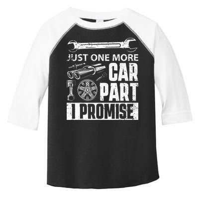 Just One More Car Part I Promise Car Enthusiast Toddler Fine Jersey T-Shirt