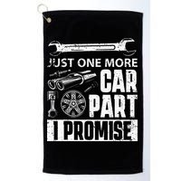 Just One More Car Part I Promise Car Enthusiast Golf Towel