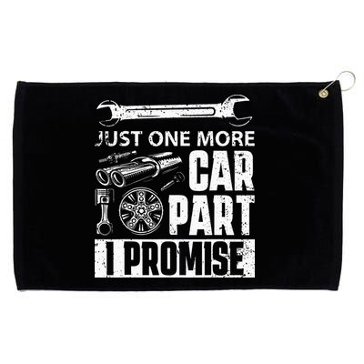Just One More Car Part I Promise Car Enthusiast Grommeted Golf Towel
