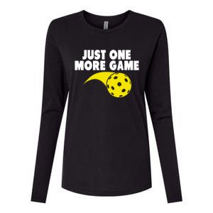 Just One More Game Pickleball Gift Great Gift Womens Cotton Relaxed Long Sleeve T-Shirt