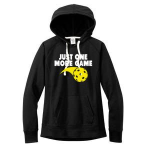 Just One More Game Pickleball Gift Great Gift Women's Fleece Hoodie