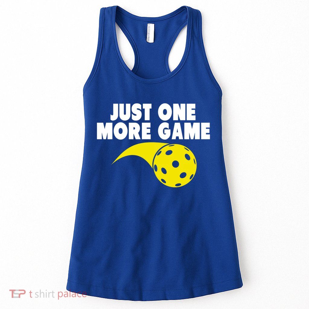Just One More Game Pickleball Gift Great Gift Womens Tank Top