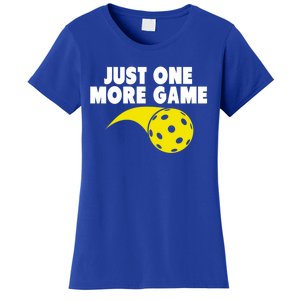 Just One More Game Pickleball Gift Great Gift Women's T-Shirt