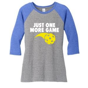 Just One More Game Pickleball Gift Great Gift Women's Tri-Blend 3/4-Sleeve Raglan Shirt