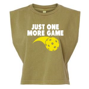 Just One More Game Pickleball Gift Great Gift Garment-Dyed Women's Muscle Tee