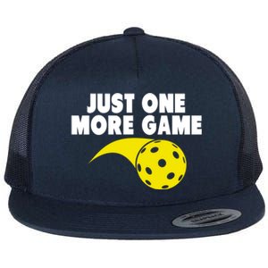 Just One More Game Pickleball Gift Great Gift Flat Bill Trucker Hat