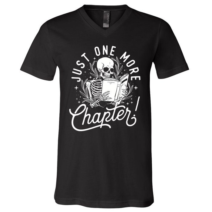 Just One More Chapter Skeleton Reader Reading Book Lover V-Neck T-Shirt