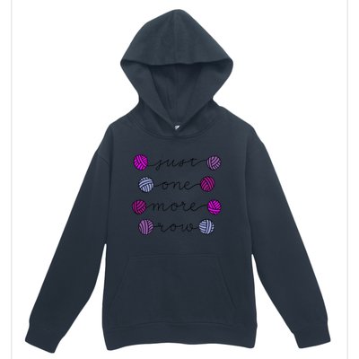 Just One More Row Great Gift Urban Pullover Hoodie