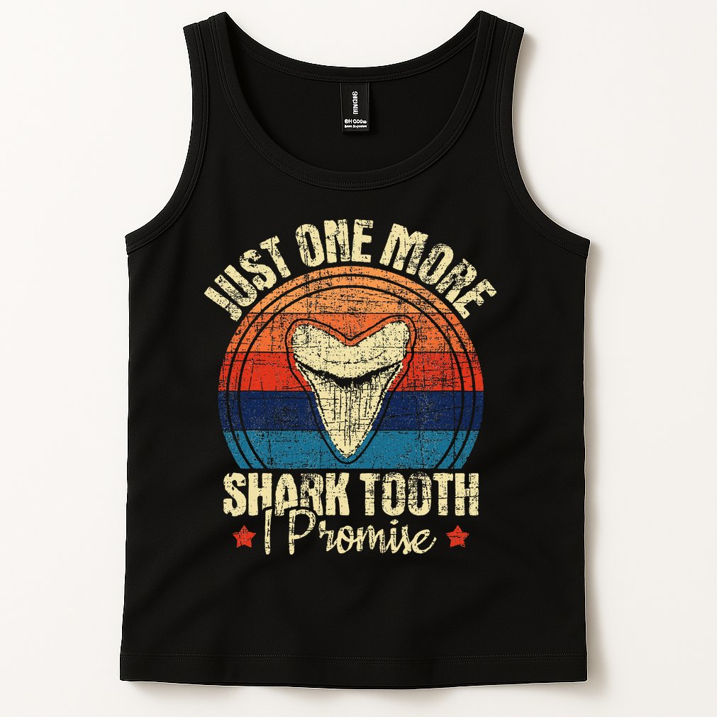 Just One More Shark Tooth I Promise Retro Fossil Tank Top