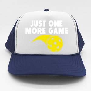 Just One More Game Pickleball Meaningful Gift Funny Gift Trucker Hat