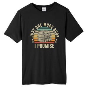 Just One More Book I Promise Book Lover Librarian Book Nerd Tall Fusion ChromaSoft Performance T-Shirt