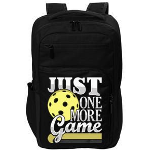 Just One More Game Funny Pickleball Player Impact Tech Backpack