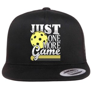 Just One More Game Funny Pickleball Player Flat Bill Trucker Hat