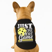 Just One More Game Pickleball Player Paddleball Doggie Tank
