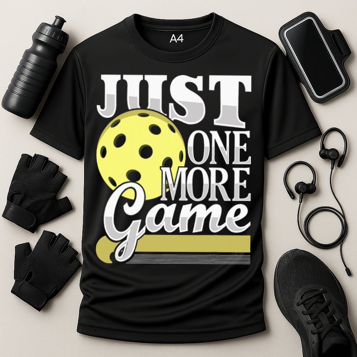Just One More Game Pickleball Player Paddleball Performance Shirt