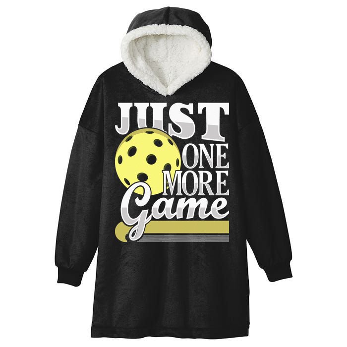 Just One More Game Pickleball Player Paddleball Hooded Wearable Blanket