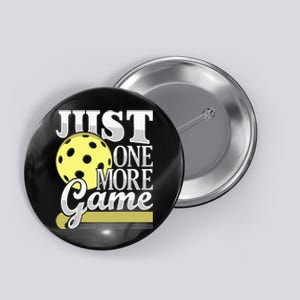 Just One More Game Pickleball Player Paddleball Button