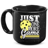 Just One More Game Pickleball Player Paddleball 15oz Campfire Ceramic Mug