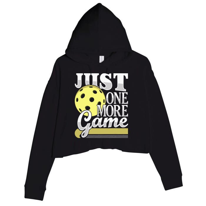 Just One More Game Pickleball Player Paddleball Crop Fleece Hoodie
