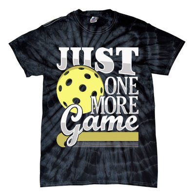 Just One More Game Pickleball Player Paddleball Tie-Dye T-Shirt