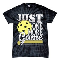 Just One More Game Pickleball Player Paddleball Tie-Dye T-Shirt