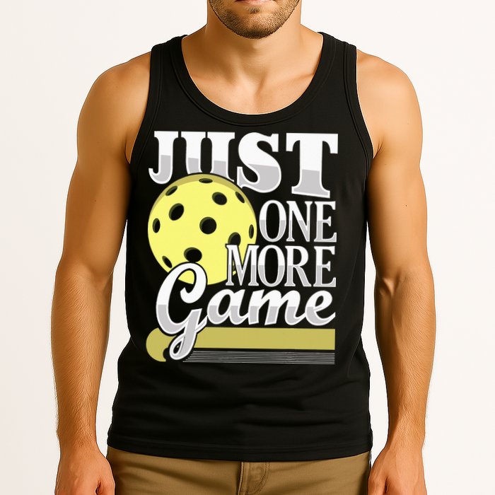 Just One More Game Pickleball Player Paddleball Tank Top
