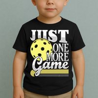 Just One More Game Pickleball Player Paddleball Toddler T-Shirt
