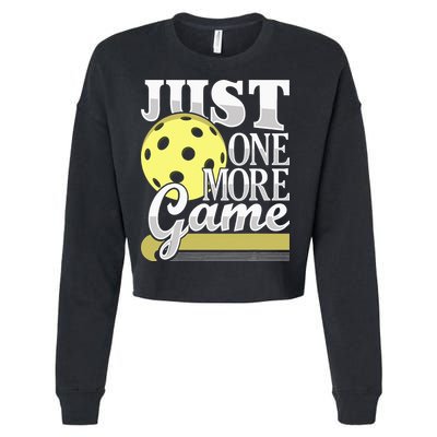 Just One More Game Pickleball Player Paddleball Cropped Pullover Crew