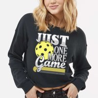 Just One More Game Pickleball Player Paddleball Cropped Pullover Crew