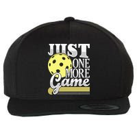 Just One More Game Pickleball Player Paddleball Wool Snapback Cap
